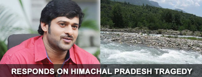 Prabhas responds on Himachal Pradesh tragedy