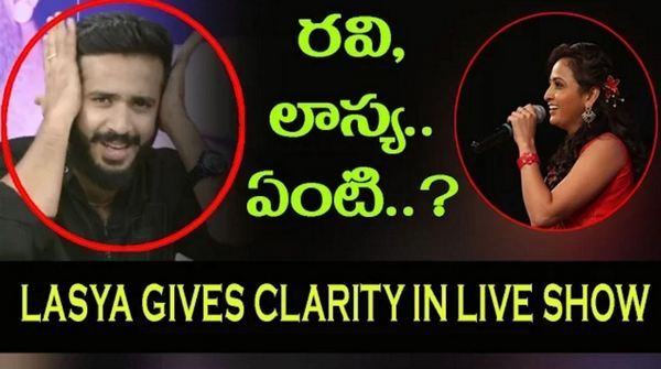 Anchor Lasya Clarifies About her Relationship With Ravi In a Live Show