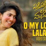 O My Lovely Lalana Full Video Song HD 1080P | Padi Padi Leche Manasu Telugu Movie Padi Padi Leche Manasu Video Songs | Sharwanand, Sai Pallavi | Vishal Chandrashekar