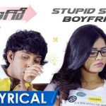 Stupid Stupid Boyfriend Full Video Song HD 1080P | Adhugo Telugu Movie Adhugo Video Songs | Prashanth R Vihari