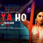 Haiya Ho Full Video Song HD 1080P | Marjaavaan Hindi Movie Marjaavaan Video Songs | Sidharth Malhotra, Rakul Preet | Tanishk Bagchi