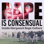 Rape is Consensual: Inside Haryana’s Rape Culture | Documentary by The Quint