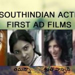 South indian Actress and their First Advertisements by Movies