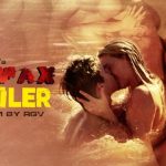 CLIMAX Official Theatrical Trailer HD 1080P Video – Mia Malkova, Ram Gopal Varma – RGV’s Climax