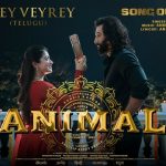 Ney Veyrey Full Video Song HD 1080P | ANIMAL Telugu Movie ANIMAL Video Songs | Ranbir Kapoor, Rashmika Mandanna | Harshavardhan Rameshwar